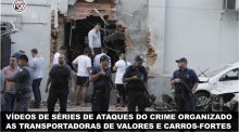 2� V�deo - Assalto milion�rio a transportadora de valores Um dos mais ousado dos �ltimos tempos