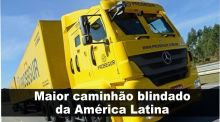 MAIOR CAMINH�O BLINDADO DA AM�RICA LATINA