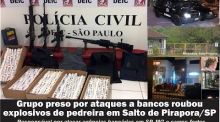 Criminosos presos por ataques a bancos, roubou explosivos de pedreira em Salto de Pirapora-SP
