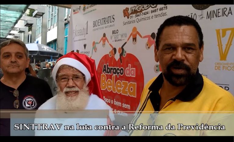 SINTTRAV na luta CONTRA reforma  da Previd�ncia 