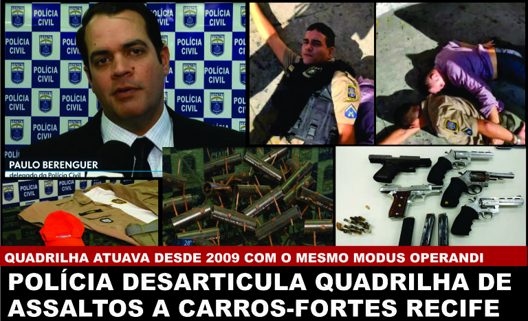 Sete bandidos foram presos