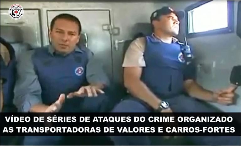 5� V�deo - A rotina dos vigilantes de Carros-Fortes