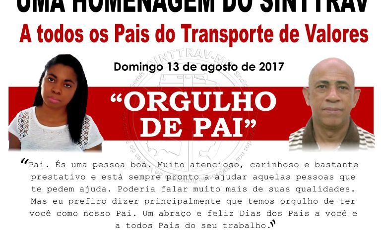 Homenagem do SINTTRAV ao dia dos Pais
