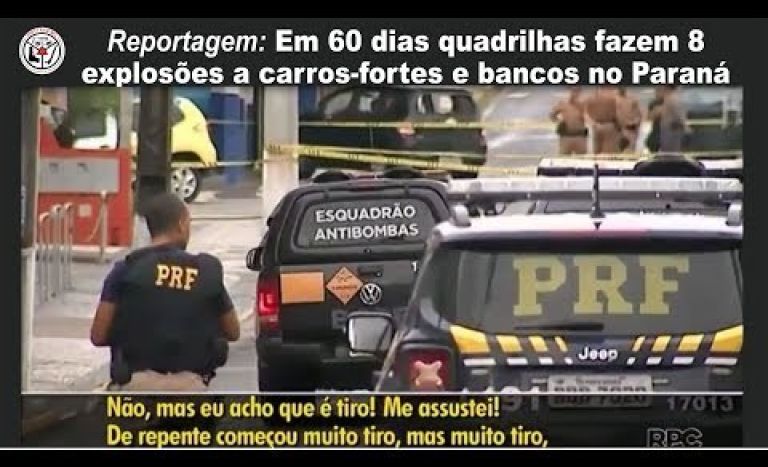 Em 60 dias quadrilhas fazem 8 explos�es a carros-fortes e bancos no Paran�
