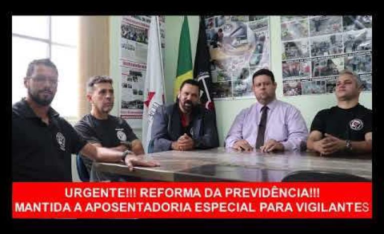 Urgente! Mantida a aposentadoria especial para os vigilantes!